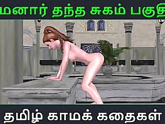 Experience the ultimate venture with Maamanaar Thantha Sugam in Tamil Hook-up Story - Tamil Kama Kathai - Part 52